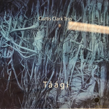 Curtis Clark Trio: Taagi [CD]