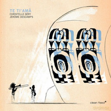 Christelle Séry/Jerôme Deschamps: Te Tiam [CD]