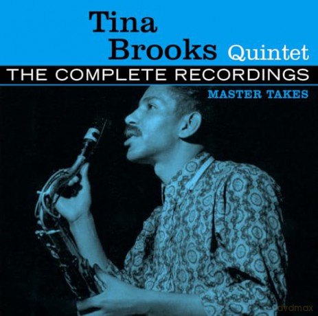 Tina Brooks Quintet: The Complete Recordings: Master Takes [2CD]