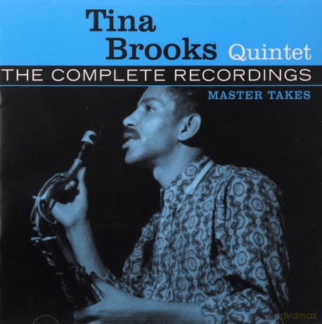 Tina Brooks Quintet: The Complete Recordings: Master Takes [2CD]