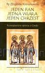 Jeden Pan jedna wiara jeden chrzest [KSIĄŻKA]