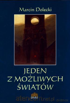 Jeden z możliwych światów [KSIĄŻKA]