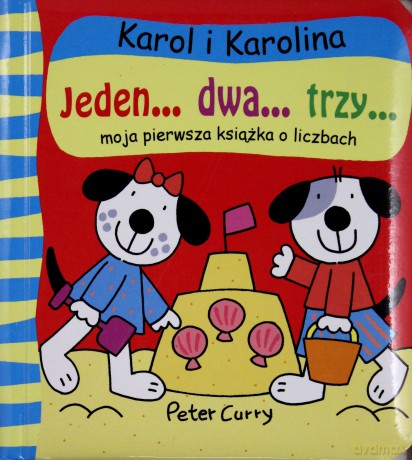 Jeden..dwa..trzy. Moja pierwsza książka o liczbach [KSIĄŻKA]