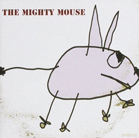 The Mighty Maus: The Mighty Maus [CD]