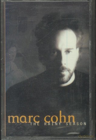 Marc Cohn: The Rainy Seasons [KASETA]