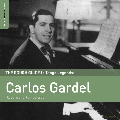 The Rough Guide To Carlos Gardel [CD]