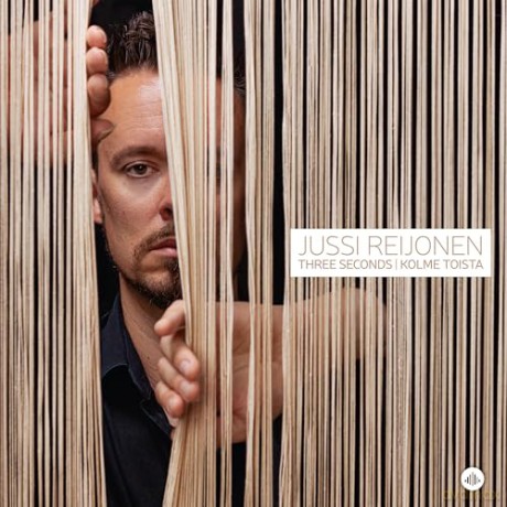 Jussi Reijonen: Three Seconds - Kolme Toista [Winyl]