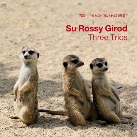 Su Rossy Girod Trio: Three Trios [CD]