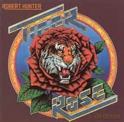 Robert Hunter: Tiger Rose [KASETA]
