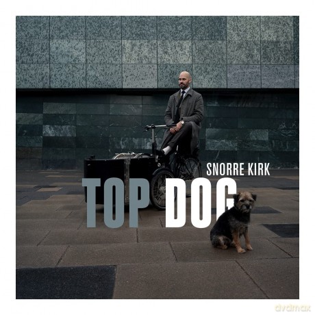Snorre Kirk: Top Dog [Winyl]