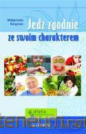 Jedz zgodnie ze swoim charakterem [KSIĄŻKA]