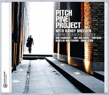 Pitch Pine Project w/Randy Brecker: Unprecedented Clarity [CD]