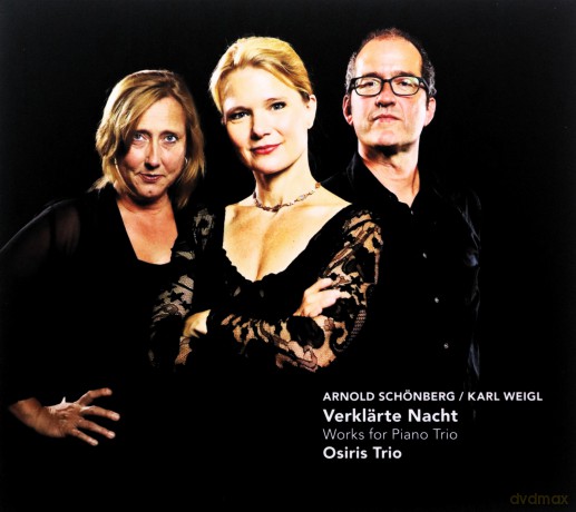 Osiris Trio: Verklarte Nacht - Works for piano trio [CD]
