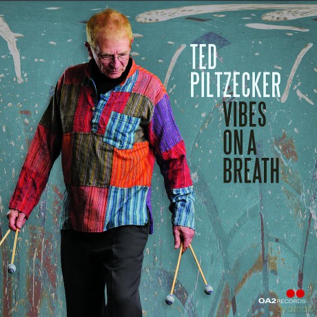 Ted Piltzecker: Vibes on a Breath [CD]