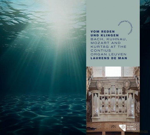 Laurens de Man: Vom Reden und Klingen - Bach, Kuhnau, Mozart and Kurtag At the Contius Organ Leuven [CD]