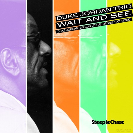 Duke Jordan Trio: Wait And See [CD]