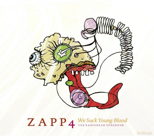 Zapp 4: We Suck Young Blood - The Radiohead Songbook [CD]