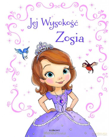 Jej Wysokość Zosia [KSIĄŻKA]