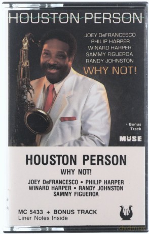 Houston Person: Why Not [KASETA]
