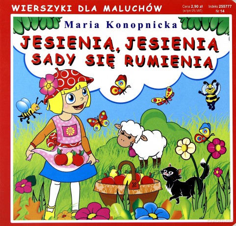 Jesienią, jesienią sady się rumienią [KSIĄŻKA]