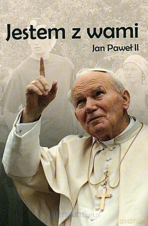 Jestem z Wami - Jan Paweł II BR WDS [KSIĄŻKA]