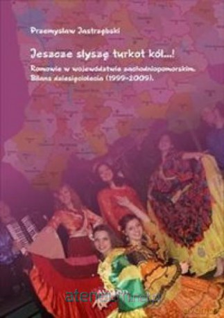 Jeszcze słyszę turkot kół [KSIĄŻKA]