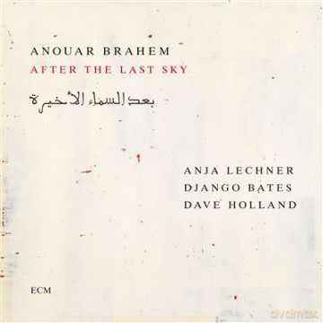 Anouar Brahem: After The Last Sky [CD]