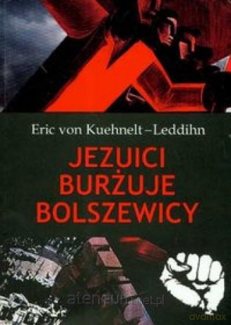 Jezuici, burżuje, bolszewicy [KSIĄŻKA]