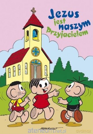 Jezus jest naszym Przyjacielem [KSIĄŻKA]
