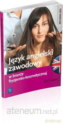 Język angielski zawodowy w branży fryzjersko-kosm. [KSIĄŻKA]
