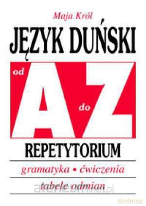 Język duński od A do Z Repetytorium [KSIĄŻKA]