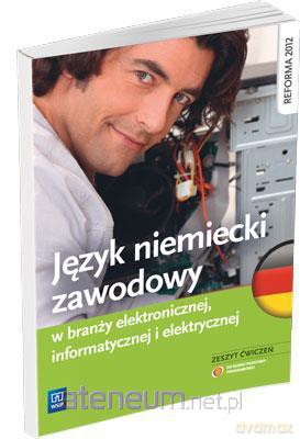 Język niemiecki zawodowy w b. elektron., informat. [KSIĄŻKA]