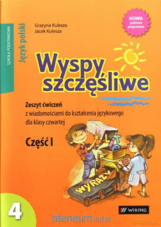 Język Polski SP 4/1 ćw Wyspy Szczęśliwe [KSIĄŻKA]