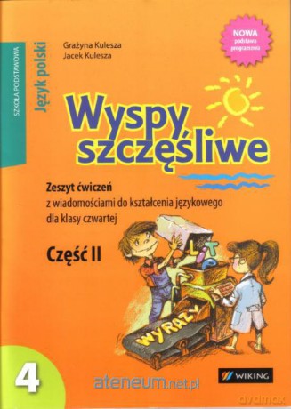 Język Polski SP 4/2 ćw Wyspy Szczęśliwe [KSIĄŻKA]