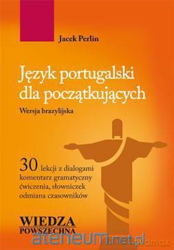 Język portugalski dla początkujących [KSIĄŻKA]