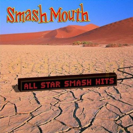 Smash Mouth: All Star Smash Hits [CD]