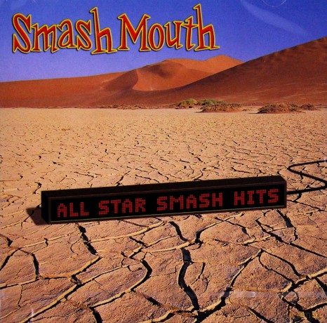 Smash Mouth: All Star Smash Hits [CD]