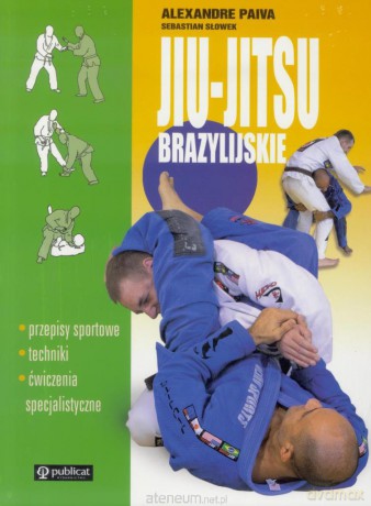 Jiu-jitsu brazylijskie karate i aikido nisho [KSIĄŻKA]