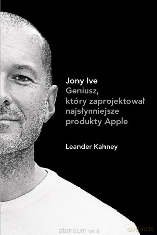 Jony Ive [KSIĄŻKA]
