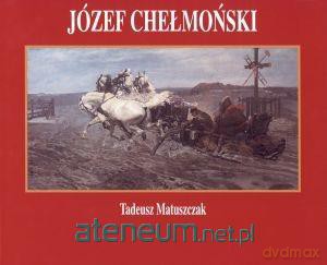 Józef Chełmoński [KSIĄŻKA]