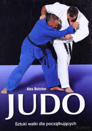Judo. Sztuka walk dla początkujących [KSIĄŻKA]