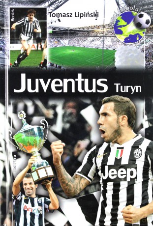 Juventus Turyn [KSIĄŻKA]