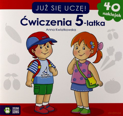 Już się uczę. Ćwiczenia 5-latka [KSIĄŻKA]