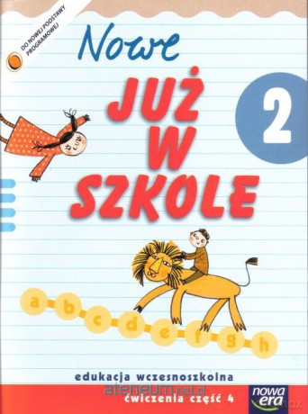 Już W Szkole Nowe 2 Ćwiczenia cz.4 NE [KSIĄŻKA]