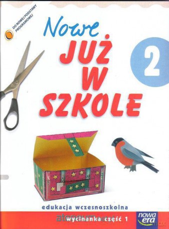 Już W Szkole Nowe 2 Wycinanka cz.1 NE [KSIĄŻKA]