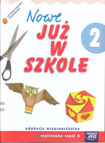 Już W Szkole Nowe 2 Wycinanka cz.2 NE [KSIĄŻKA]
