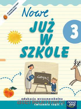 Już W Szkole Nowe 3 Ćwiczenia cz.1 NE [KSIĄŻKA]