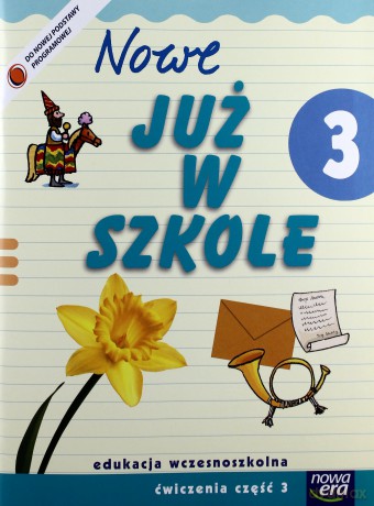 Już W Szkole Nowe 3 Ćwiczenia cz.3 NE [KSIĄŻKA]