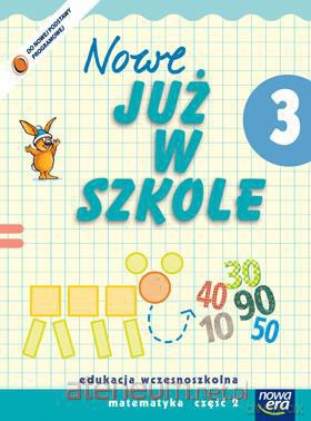 Już W Szkole Nowe 3 Matematyka cz.2 NE [KSIĄŻKA]