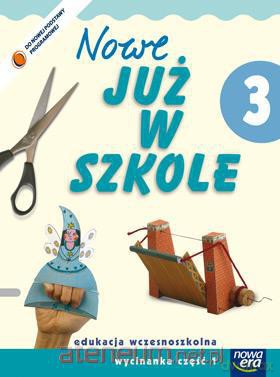 Już W Szkole Nowe 3 Wycinanka cz.1 NE [KSIĄŻKA]